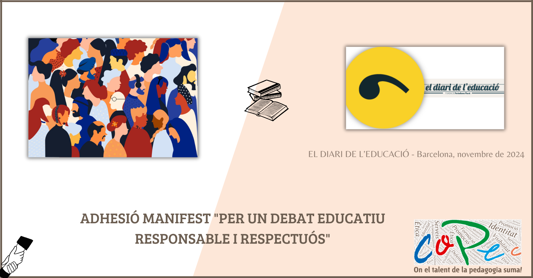 ADHESIÓ AL MANIFEST DEL DIARI DE L’EDUCACIÓ "PER UN DEBAT EDUCATIU RESPONSABLE I RESPECTUÓS"